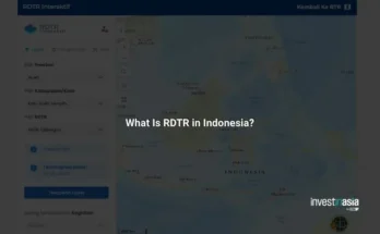 What Is RDTR in Indonesia? An Updated Business Location Regulation