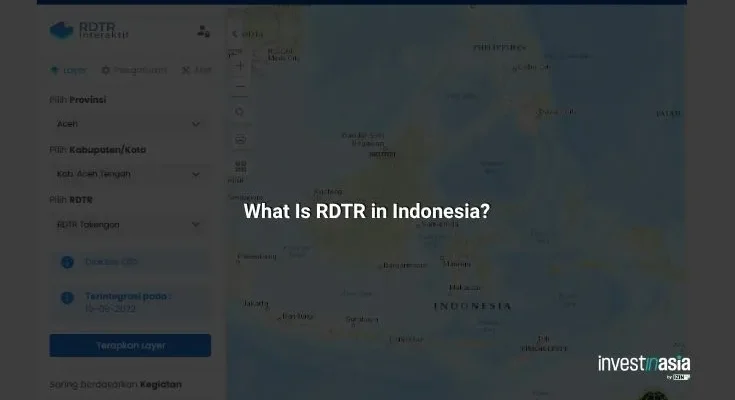 What Is RDTR in Indonesia? An Updated Business Location Regulation