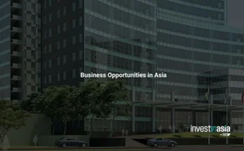 Business Opportunities in Asia: Where to Invest in 2026