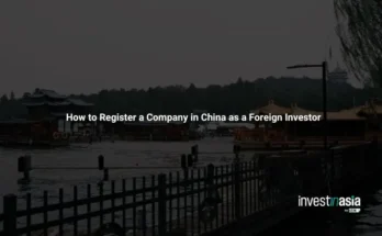 How to Register a Company in China as a Foreign Investor: Complete Guide (2026)