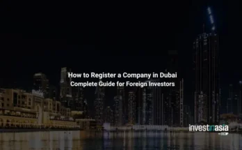How to Register a Company in Dubai: Complete Guide for Foreign Investors (2026)