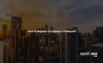 How to Register a Company in Malaysia