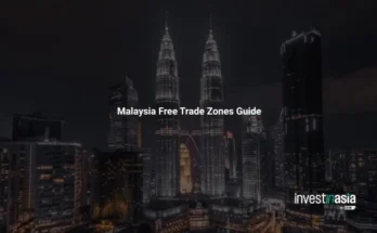 Malaysia Free Trade Zones: FIZ vs FCZ, Benefits, and How to Set Up