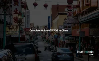 WFOE in China: What It Is, When to Use It, and Key Requirements