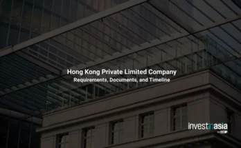 Hong Kong Private Limited Company: Requirements, Documents, and Timeline