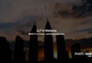 Limited Liability Partnership (LLP) in Malaysia: What It Is, Requirements, and When to Use One