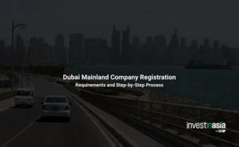 Dubai Mainland Company Registration: Requirements and Step-by-Step Process