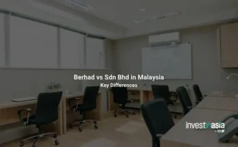 Berhad vs Sdn Bhd in Malaysia: Which Company Structure Fits?