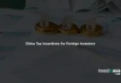 China Tax Incentives for Foreign Investors