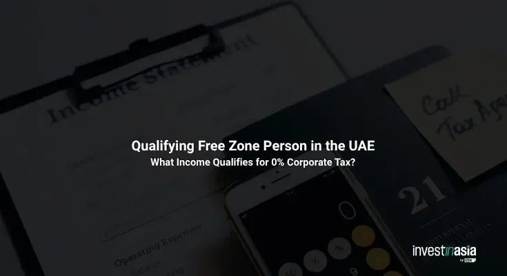 Qualifying Free Zone Person in the UAE: What Income Qualifies for 0% Corporate Tax?