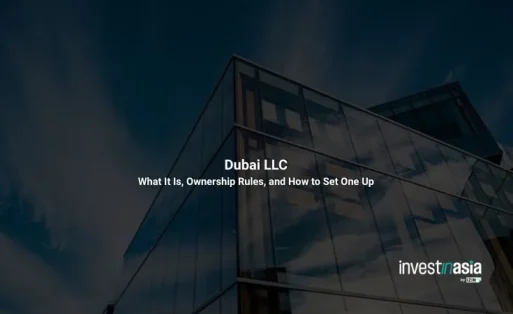 Dubai LLC: What It Is, Ownership Rules, and How to Set One Up