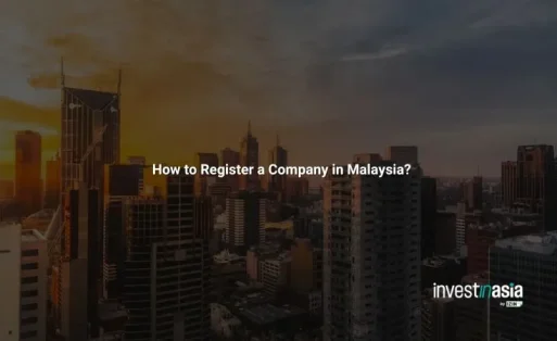 How to Register a Company in Malaysia