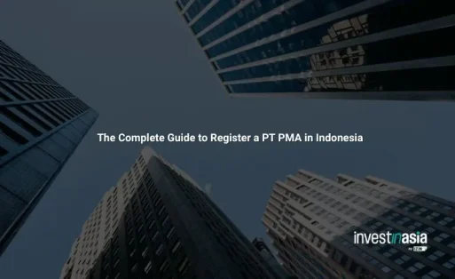 How to Register a PT PMA in Indonesia