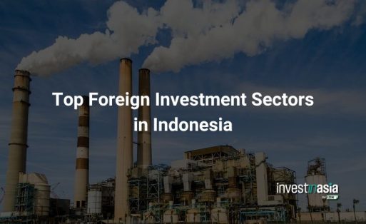 Top Foreign Investment Sectors in Indonesia