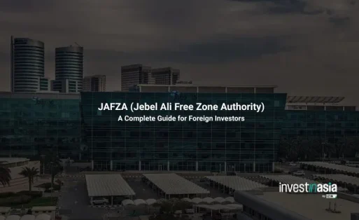 What Is JAFZA (Jebel Ali Free Zone Authority)? A Complete Guide for Foreign Investors