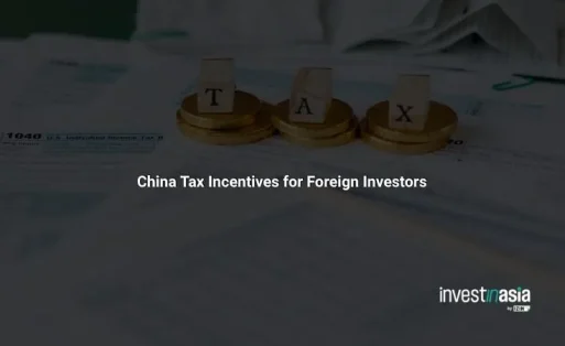 China Tax Incentives for Foreign Investors